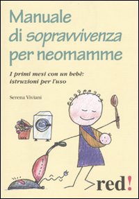 Manuale_Di_Sopravvivenza_Per_Neomamme_-Viviani_Serena