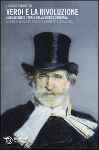 Verdi E La Rivoluzione  di Scaramuzza Gabriele - libri