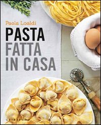 Pasta_Fatta_In_Casa_-Loaldi_Paola