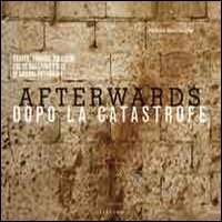 Afterwards_Dopo_La_Catastrofe_-Herschdorfer_Nathalie
