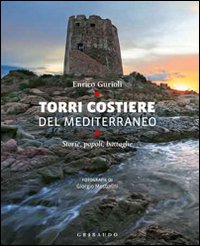 Torri_Costiere_Del_Mediterraneo_-Gurioli_Enrico