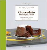 Cioccolato_Monoporzione_Tante_Golose_Ricette_Dolci_E_Salate_-Aa.vv.