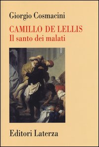 Camillo_De_Lellis_Il_Santo_Dei_Malati_-Cosmacini_Giorgio