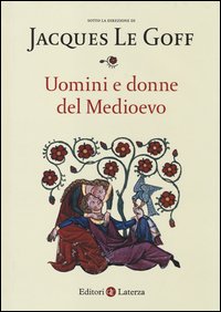 Uomini_E_Donne_Del_Medioevo_-Aa.vv._Le_Goff_J._cur.