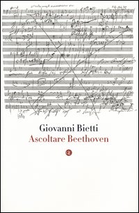 Ascoltare_Beethoven_Con_Cd_Audio_-Bietti_Giovanni