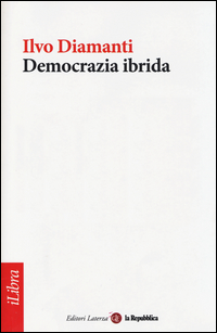 Democrazia_Ibrida_-Diamanti_Ilvo