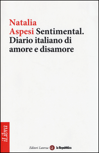 Sentimental_Diario_Italiano_Di_Amore_E_Disamore_-Aspesi_Natalia