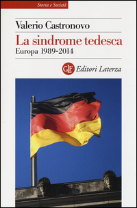 Sindrome_Tedesca_Europa_1989-2014_(la)_-Castronovo_Valerio
