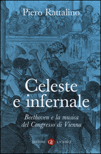 Celeste E Infernale  di Rattalino - Libro