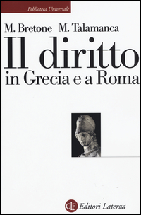 Diritto_In_Grecia_E_A_Roma_(il)_-Bretone_Talamanca