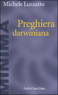 Preghiera_Darwiniana_Monologo_-Luzzato_Michele