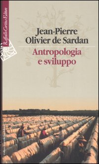 Antropologia_E_Sviluppo_Saggio_Sul_Cambiamen_-Sardan_Jean-pierre_O._De