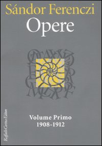 Opere_Vol.1_1908-1912_-Ferenczi_Sandor