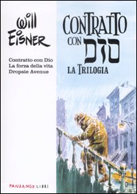 Contratto_Con_Dio_La_Trilogia_(un)_-Eisner_Will,_Plazzi_A._(cur.)