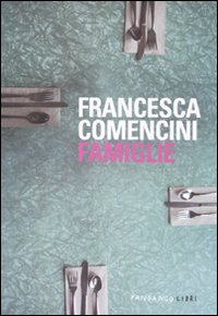 Famiglie  di Comencini Francesca - Libro