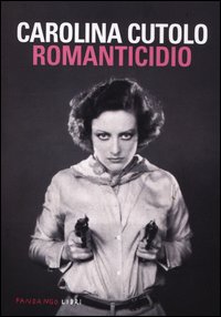 Romanticidio_-Cutolo_Carolina