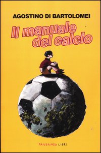 Manuale_Del_Calcio_-Di_Bartolomei_Agostino
