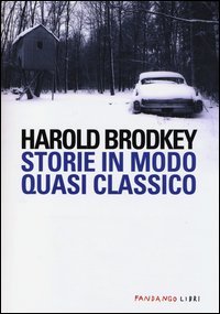 Storie_In_Modo_Quasi_Classico_-Brodkey_Harold