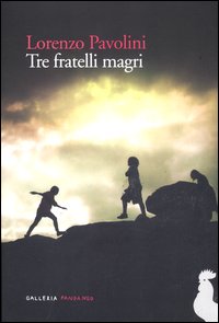 Tre Fratelli Magri  di Pavolini Lorenzo - Libro Tre Fratelli Magri  di Pavolini Lorenzo - Libro