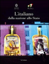 Italiano Dalla Nazione Allo Stato  di Coletti V. (cur.) - Libro