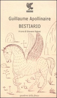 Bestiario  di Apollinaire Guillaume - libri