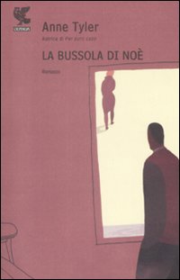 Bussola Di Noe` di Tyler Anne - libri Bussola Di Noe` di Tyler Anne - libri
