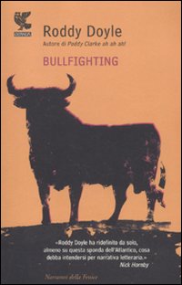 Bullfighting  di Doyle Roddy - Libro