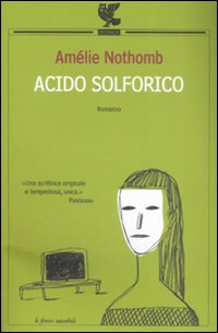 Acido_Solforico_-Nothomb_Amelie