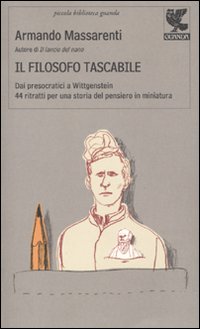 Filosofo Tascabile 44 Ritratti  di Massarenti Armando - Libro Filosofo Tascabile 44 Ritratti  di Massarenti Armando - Libro