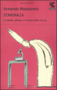Staminalia  di Massarenti Armando - libri