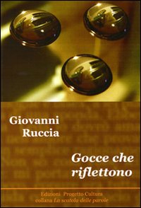 Gocce_Che_Riflettono_-Ruccia_Giovanni