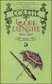 Ore_Lunghe_1914-1917_(le)_-Colette