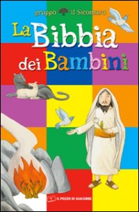 Bibbia_Dei_Bambini_-Aa.vv._Gruppo_Il_Sicomoro_(cur.)