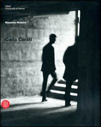 Carla Cerati  di Massimo Mussini - libri