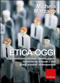 Etica_Oggi_-Marzano_Michela__