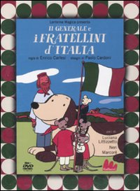 Generale E I Fratellini D`italia + Dvd  di Aa.vv. - dvd