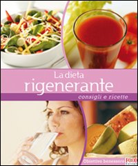 Dieta Rigenerante  di Aa.vv. - libri