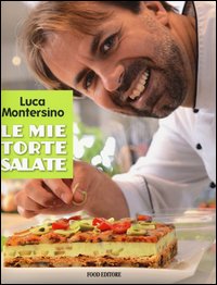 Mie_Torte_Salate_le_-Montersino_Luca