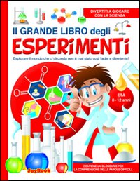 Grande Libro Degli Esperimenti di Aa.vv. - libri Grande Libro Degli Esperimenti di Aa.vv. - libri