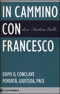 In_Cammino_Con_Francesco_Dopo_Il_Conclave_-Gallo_Andrea