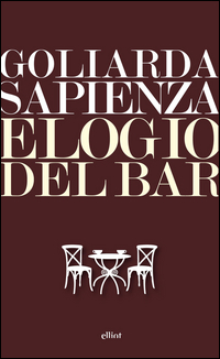 Elogio_Del_Bar_-Sapienza_Goliarda