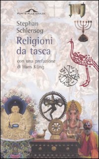 Religioni Da Tasca  di Schlensog Stephan - Libro
