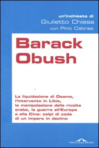 Barack_Obush_-Chiesa_Giulietto__Cabras_Pino