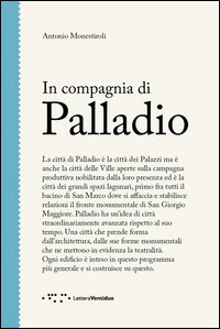 In_Compagnia_Di_Palladio_-Monestiroli_Antonio