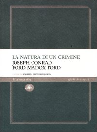 Natura_Di_Un_Crimine_-Conrad_Joseph_Ford_F._Madox