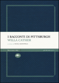 Racconti_Di_Pittsburgh_(i)_-Cather_Willa