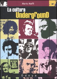 Cultura_Underground_-Maffi_Mario