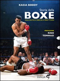 Storia_Della_Boxe_Dall%60antica_Grecia_A_Mike_Tyson_-Boddy_Kasia