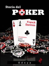 Storia_Del_Poker_-Daninos_Franck