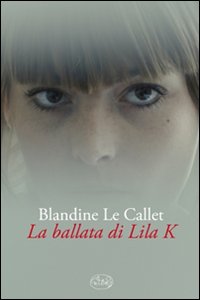 Ballata_Di_Lila_K_-Le_Callet_Blandine